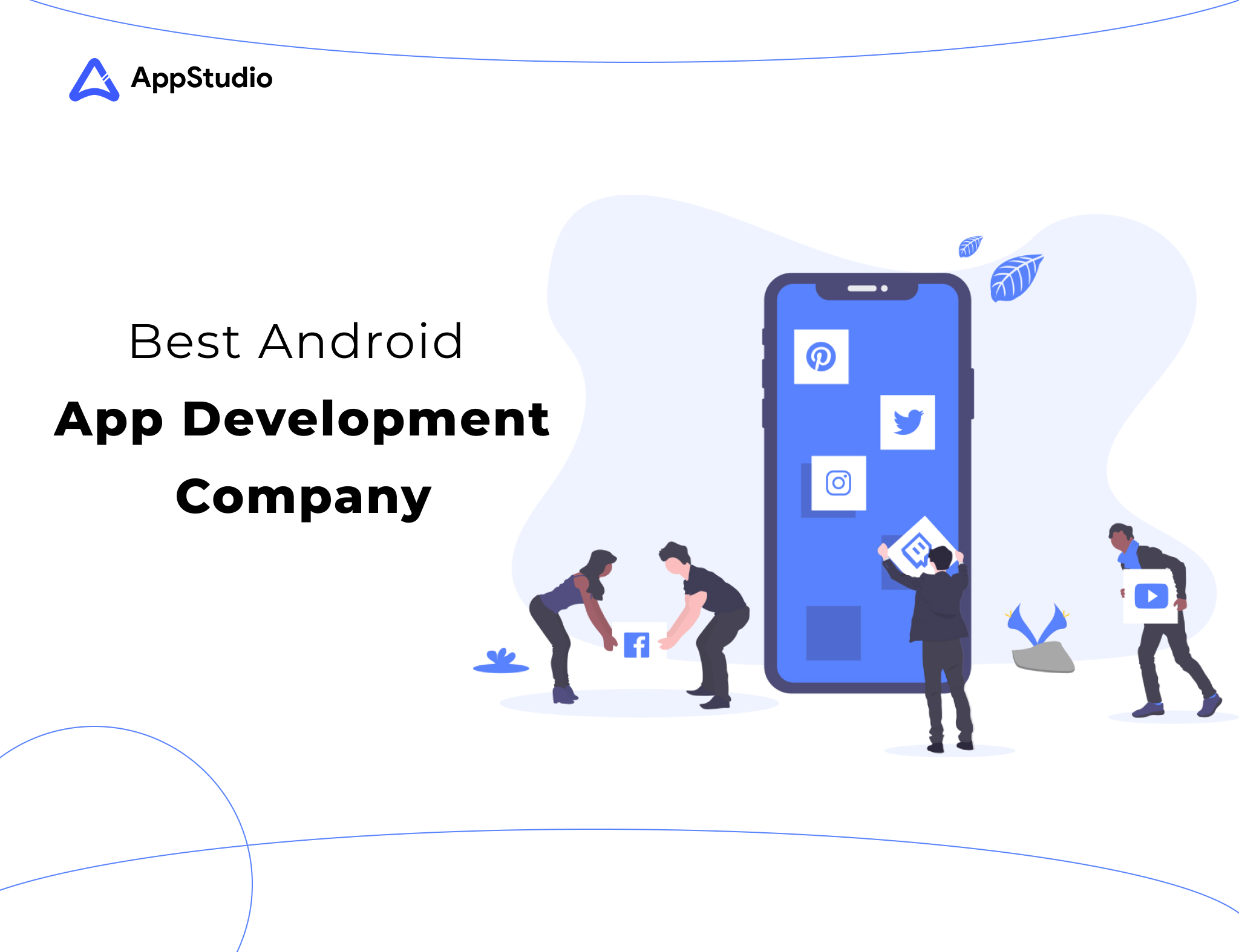 Android App Development Firm