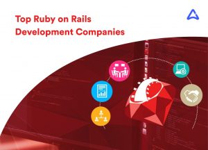 Ruby on Rails Development Companies