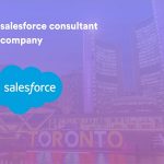Salesforce Consultant Companies in Toronto