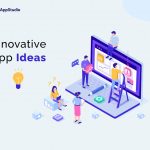 Mobile App Development Ideas