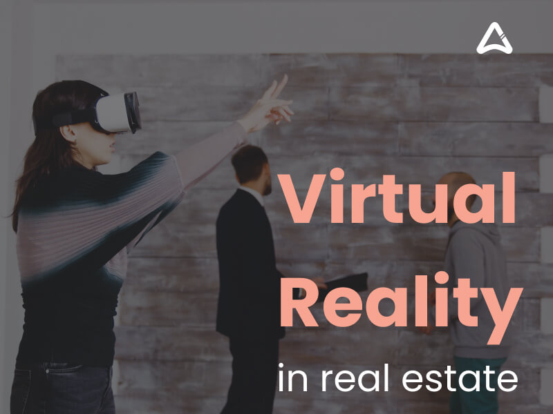 Virtual Reality in Real Estate