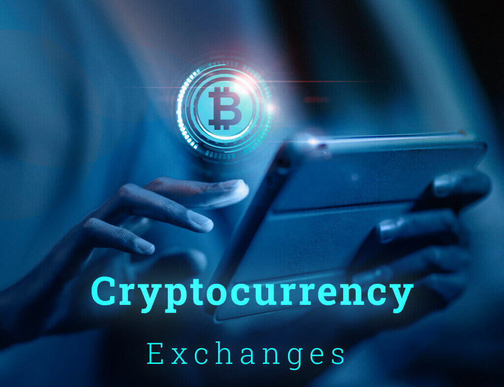 Cryptocurrency Exchanges