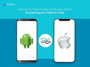 Convert an Android App to iOS App