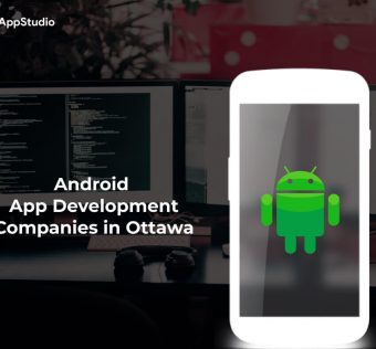 Android App Development Companies in Ottawa